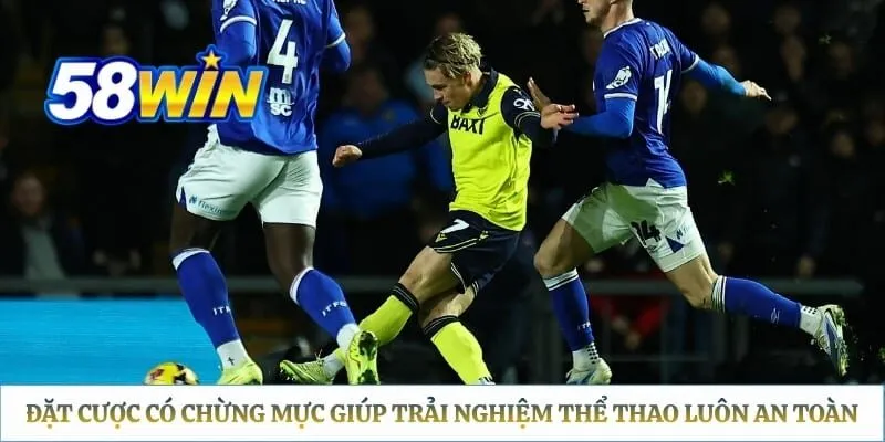 Đặt cược có chừng mực giúp trải nghiệm thể thao luôn an toàn