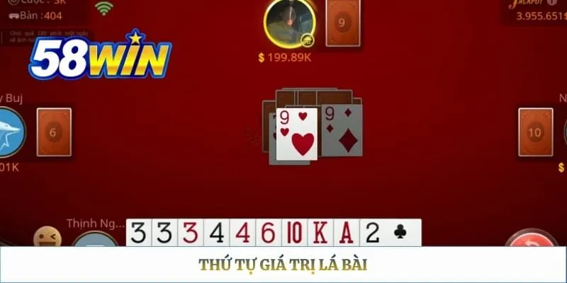 Tiến Lên Miền Nam 58WIN: Quy Tắc Chặt 2 & Bảng Payout Thứ tự giá trị lá bài
